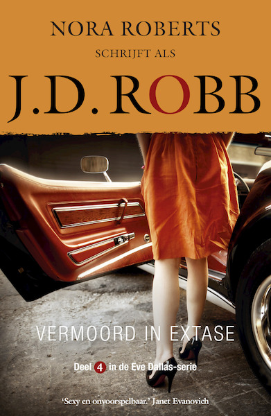 Vermoord in extase - J.D. Robb (ISBN 9789022587010)