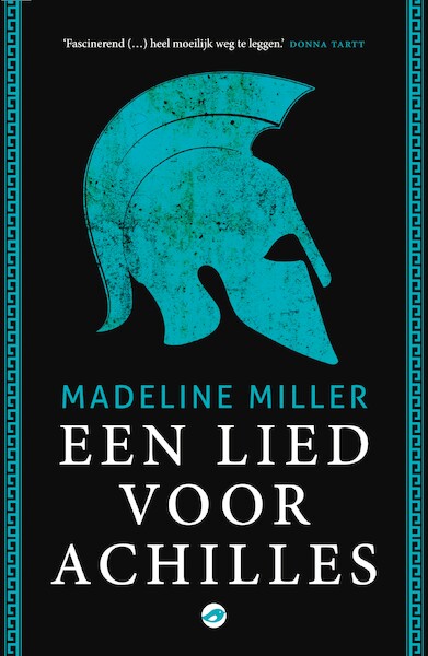 Een lied voor Achilles - Madeline Miller (ISBN 9789493081239)