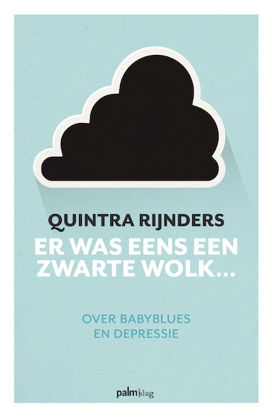 Er was eens een zwarte wolk - Quintra Rijnders (ISBN 9789493059320)