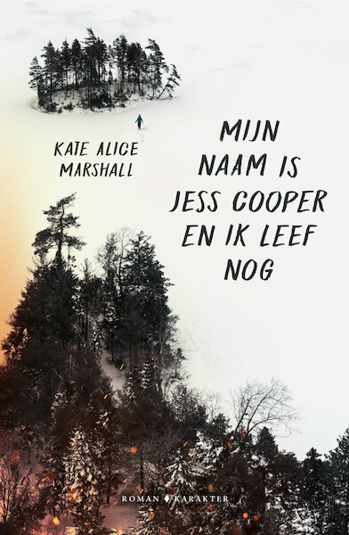 Mijn naam is Jess Cooper en ik leef nog - Kate Alice Marshall (ISBN 9789045217055)
