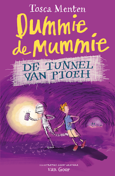 Dummie de mummie en de tunnel van Ptoeh - Tosca Menten (ISBN 9789000373154)