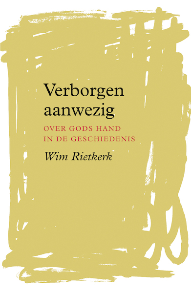 Verborgen aanwezig - Wim Rietkerk (ISBN 9789043535359)