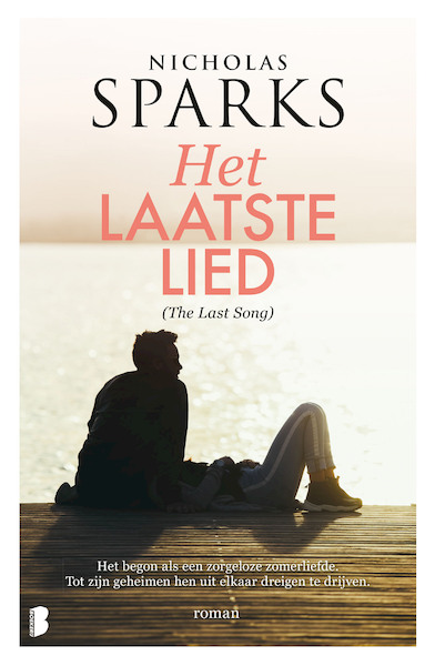 Het laatste lied (The Last Song) - Nicholas Sparks (ISBN 9789022592663)