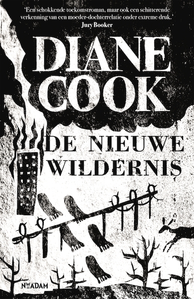 De nieuwe wildernis - Diane Cook (ISBN 9789046828267)