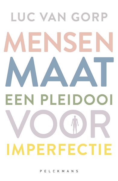 Mensenmaat - Luc Van Gorp (ISBN 9789463105545)