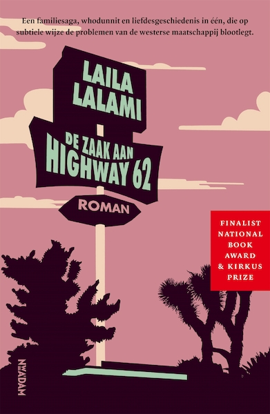 De zaak aan Highway 62 - Laila Lalami (ISBN 9789046826232)