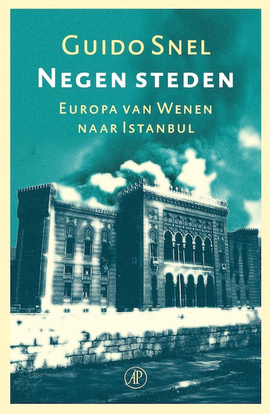 Negen steden - Guido Snel (ISBN 9789029541190)