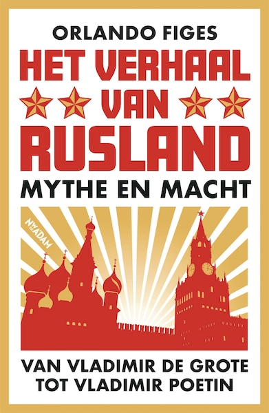 Het verhaal van Rusland - Orlando Figes (ISBN 9789046828038)