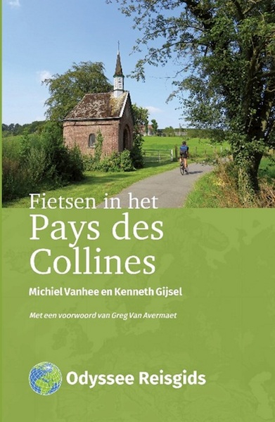 Fietsen in het Pays des Collines - Michiel Vanhee, Kenneth Gijsel (ISBN 9789461231581)