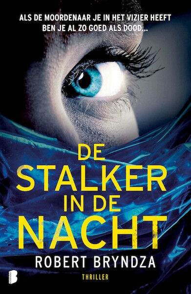 De stalker in de nacht - Robert Bryndza (ISBN 9789022598870)