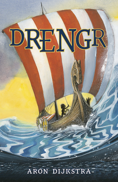 Drengr - Aron Dijkstra (ISBN 9789021684604)