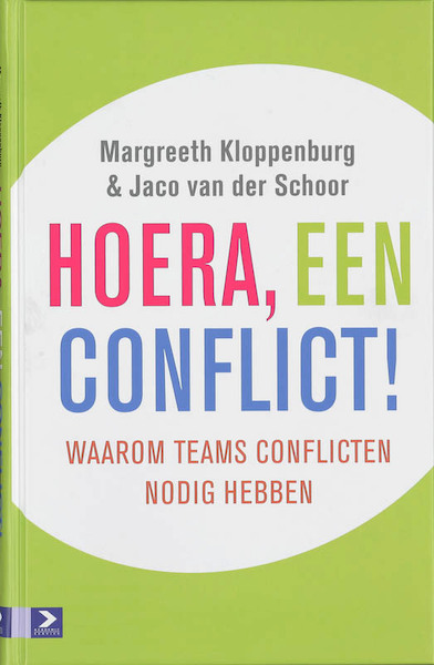 Hoera, een conflict ! - Margreeth Kloppenburg, Jaco van der Schoor (ISBN 9789052616339)