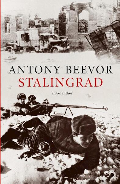 Stalingrad - Antony Beevor (ISBN 9789026322716)