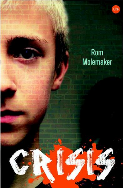 Crisis - Rom Molemaker (ISBN 9789025111809)
