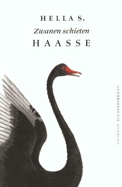Zwanen schieten - Hella S. Haasse (ISBN 9789021444505)