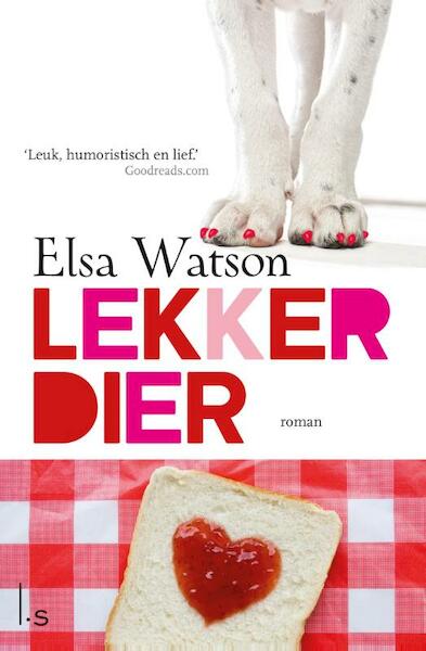 Lekker dier - Elsa Watson (ISBN 9789021806211)