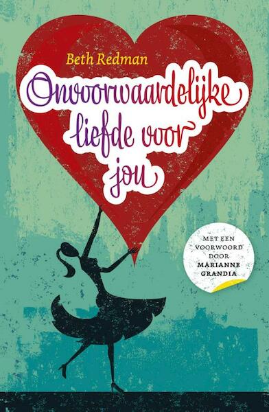 Onvoorwaardelijke liefde voor jou - Beth Redman, Daniëlle van Westen (ISBN 9789029721172)