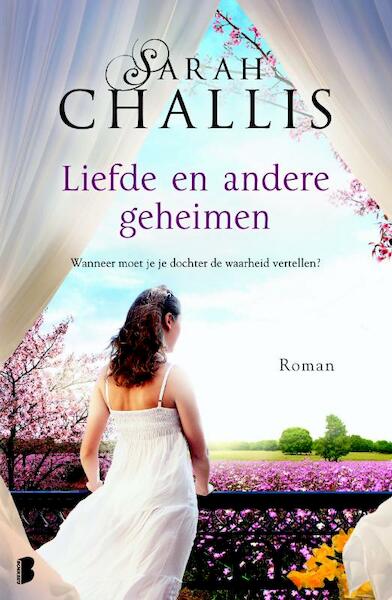 Liefde en andere geheimen - Sarah Challis (ISBN 9789460922008)