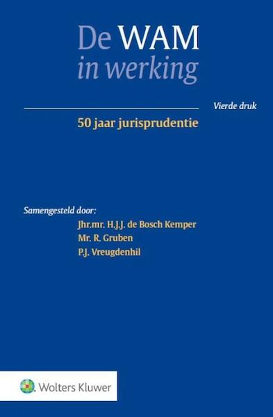 De WAM in werking - (ISBN 9789013133929)