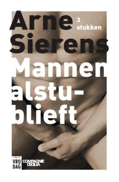 Mannen alstublieft - Arne Sierens (ISBN 9789460014376)