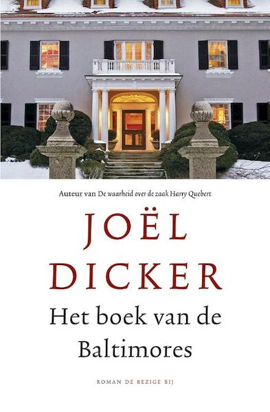 Boek van de Baltimores - Joël Dicker (ISBN 9789023499992)