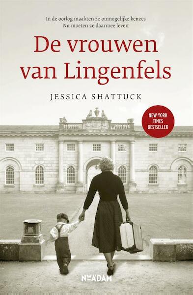 De vrouwen van Lingenfels - Jessica Shattuck (ISBN 9789046822227)