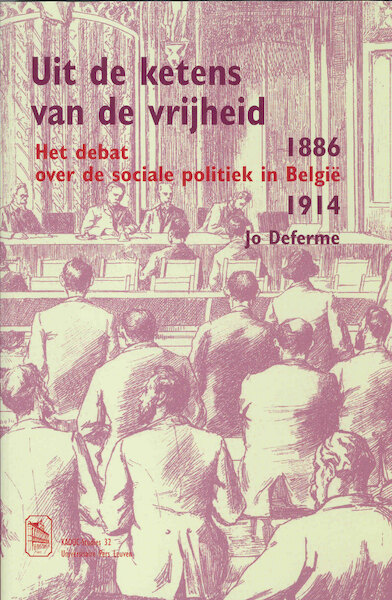 Uit de ketens van de vrijheid - Jo Deferme (ISBN 9789461661029)