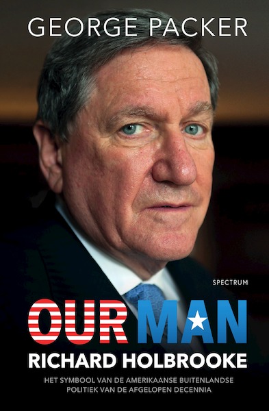 Our Man - George Packer (ISBN 9789000366019)