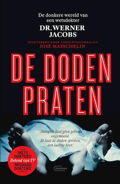 De doden praten - Werner Jacobs, José Masschelin (ISBN 9789022335864)
