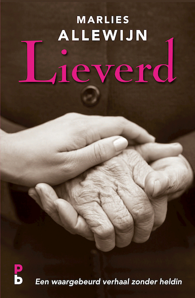 Lieverd - Marlies Allewijn (ISBN 9789020608915)