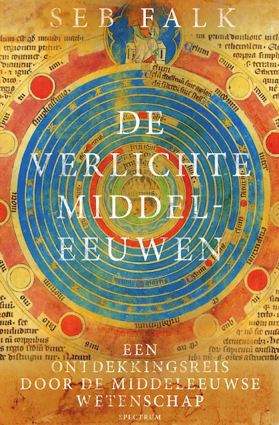 De verlichte middeleeuwen - Seb Falk (ISBN 9789000373741)