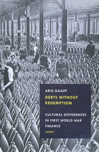 Debts without Redemption - Aris Gaaff (ISBN 9789464620290)