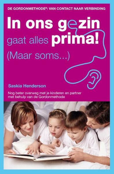 In ons gezin gaat alles prima! (Maar soms) - Saskia Henderson (ISBN 9789021554105)
