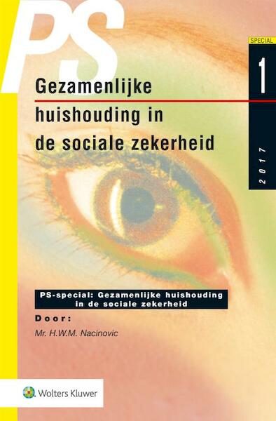 PS Special Gezamenlijke huishouding in de sociale zekerheid - H.W.M. Nacinovic (ISBN 9789013146639)