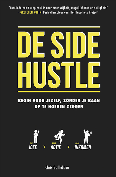 De Side Hustle - Chris Guillebeau (ISBN 9789021567938)
