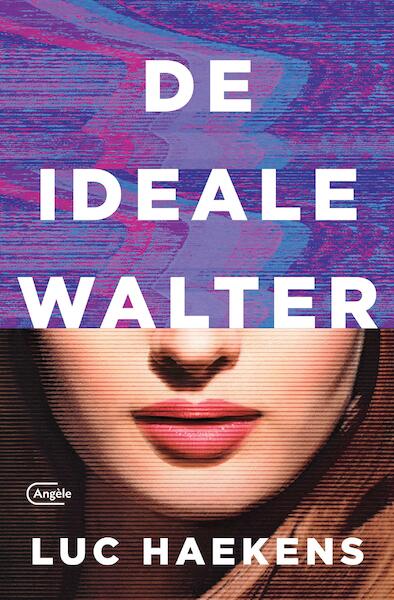 De ideale Walter - Luc Haekens (ISBN 9789460416033)
