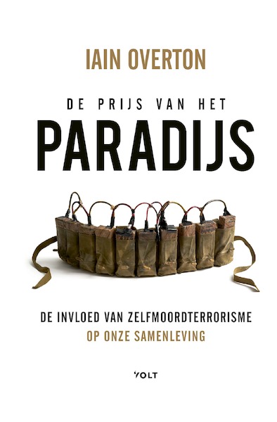 De prijs van het paradijs - Iain Overton (ISBN 9789021417097)