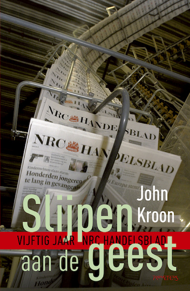 Slijpen aan de geest - John Kroon (ISBN 9789044646054)