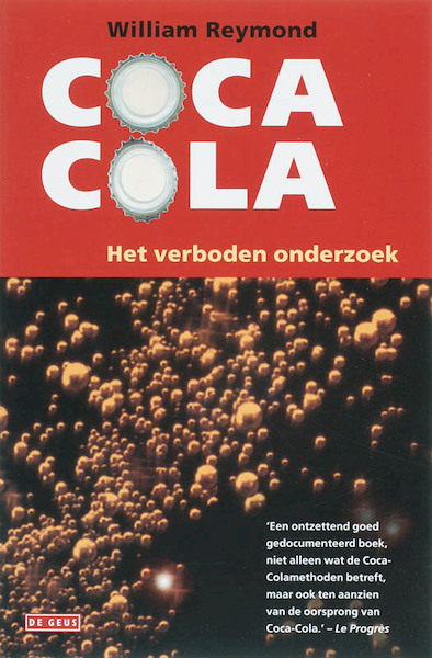 Coca-Cola - W. Reymond, William Reymond (ISBN 9789044509410)