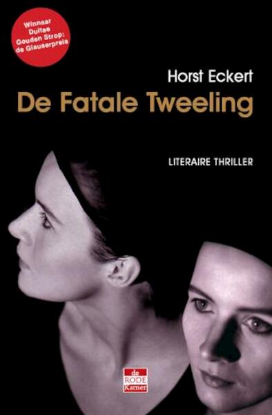 De fatale tweeling - Horst Eckert (ISBN 9789078124139)