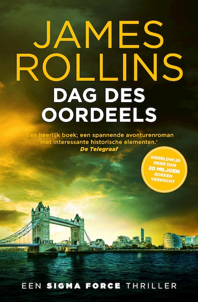 Dag des oordeels - James Rollins (ISBN 9789024532650)