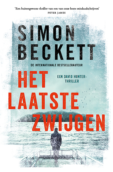 Het laatste Zwijgen - Simon Beckett (ISBN 9789021806815)