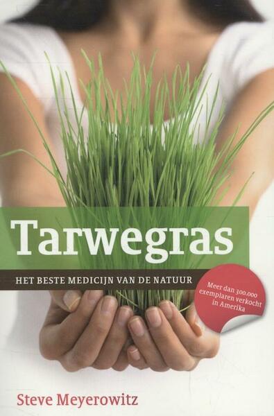 Tarwegras - Steve Meyerowitz (ISBN 9789020209303)