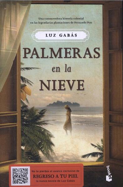 Palmeras en la nieve - Luz Gabás (ISBN 9788499983783)