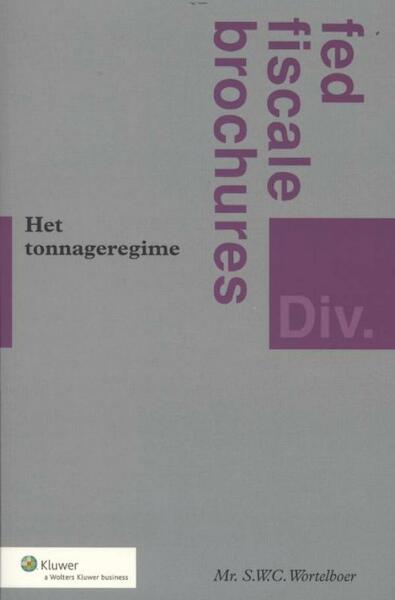 De tonnageregeling - S.W.C. Wortelboer (ISBN 9789013109481)