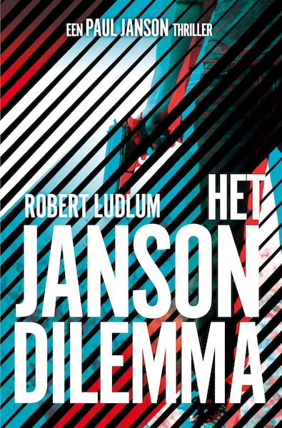 Het Janson dilemma - Robert Ludlum (ISBN 9789024564668)