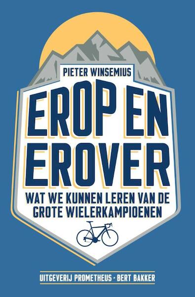 Erop en erover - Pieter Winsemius (ISBN 9789035143869)