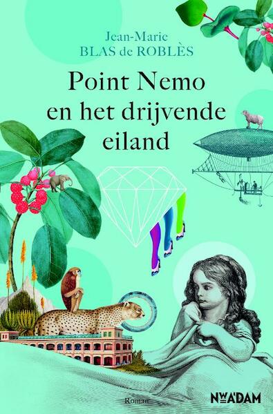 Point Nemo en het drijvende eiland - Jean-Marie Blas de Roblès (ISBN 9789046819173)
