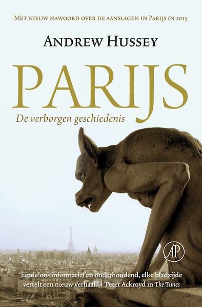 Parijs - Andrew Hussey (ISBN 9789029510295)