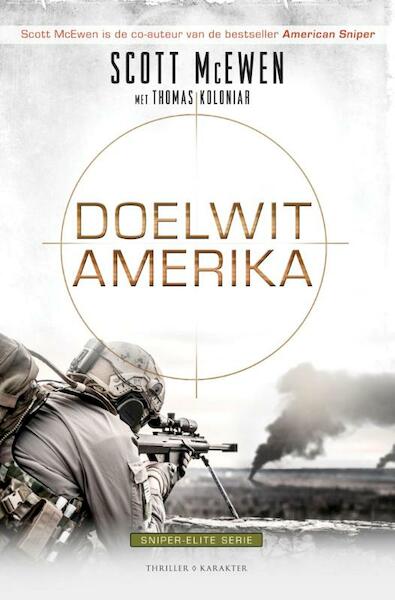 Doelwit Amerika - Scott McEwen, Thomas Koloniar (ISBN 9789045212913)